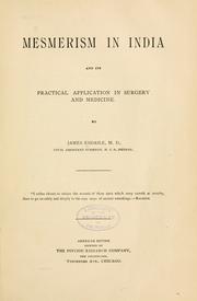 Cover of: Mesmerism in India, and its practical application in surgery and medicine. by Esdaile, James