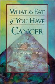 Cover of: What to eat if you have cancer by Maureen Keane