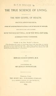 Cover of: The true science of living. by Dewey, Edward Hooker.