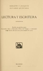 Cover of: Lectura y escritura by Serafín Álvarez Quintero