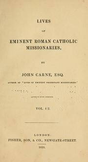 Cover of: Lives of eminent missionaries. by John Carne