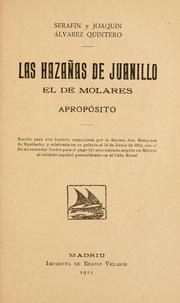 Cover of: Las hazañas de Juanillo el de Molares by Serafín Álvarez Quintero