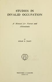Cover of: Studies in invalid occupation by Susan Edith Tracy