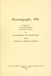 Cover of: Oceanography, 1951: a report on the present status of the science of the sea.