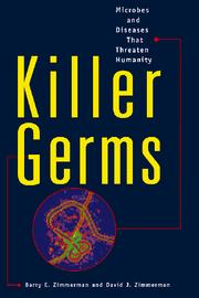 Cover of: Killer germs | Barry E. Zimmerman