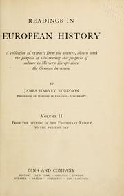 Cover of: Readings in European history: a collection of extracts from the sources chosen with the purpose of illustrating the progress of culture in western Europe since the German invasions