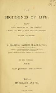 Cover of: The beginnings of life by H. Charlton Bastian
