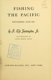 Cover of: Fishing the Pacific, offshore and on