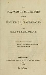 Cover of: Do tratado de commercio entre Portugal e a Gram-Bretanha.