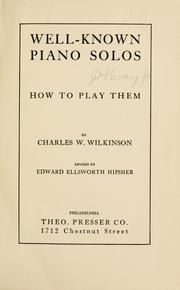 Cover of: Well-known piano solos by Charles W. Wilkinson