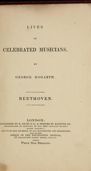 Cover of: Lives of celebrated musicians by George Hogarth