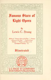 Cover of: Famous stars of light opera by Lewis C. Strang