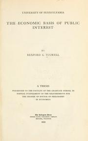 Cover of: The economic basis of public interest