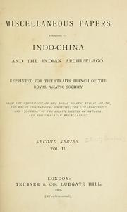 Cover of: Miscellaneous papers relating to Indo-China and the Indian archipelago.