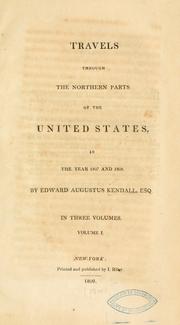 Cover of: Travels through the northern parts of the United States, in the years 1807 and 1808.