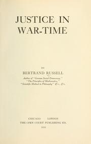 Cover of: Justice in war time by Bertrand Russell