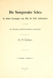 Cover of: Nowgoroder Schra: in sieben Fassungen vom XIII bis XVII Jahrhundert