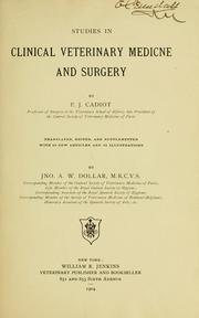 Cover of: Studies in clinical veterinary medicine and surgery | P. J. Cadiot