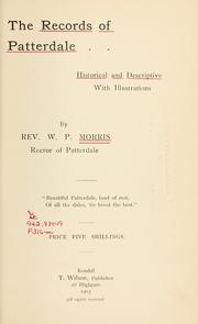 Cover of: Records of Patterdale, historical and descriptive. by William Prosser Morris