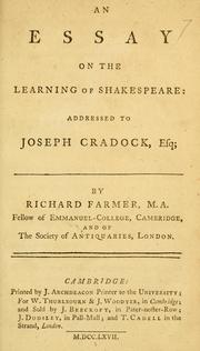 Cover of: essay on the learning of Shakespeare: addressed to Joseph Cradock, Esq.