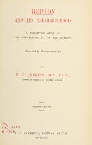 Cover of: Repton and its neighbourhood by F. C. Hipkins