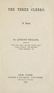 Cover of: The three clerks. by Anthony Trollope