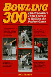 Cover of: Bowling 300 by Dan Herbst