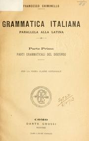 Cover of: Grammatica italiana parallela alla latina.