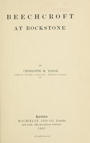 Cover of: Beechcroft at Rockstone. by Charlotte Mary Yonge