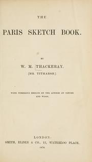Cover of: The Paris sketch book by William Makepeace Thackeray