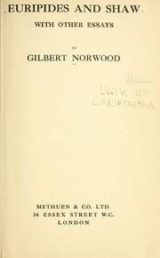 Cover of: Euripides and Shaw with other essays. by Norwood, Gilbert