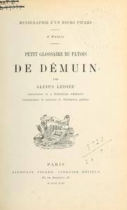 Cover of: Petit glossaire du patois de Démuin.