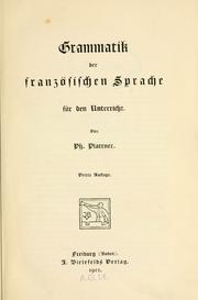 Ausführliche Grammatik der französischen Sprache by Philipp Plattner