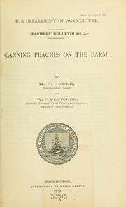 Cover of: Canning peaches on the farm by H. P. Gould