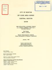 City of Boston zip code area series, central Boston, 02109, 1990 population and housing tables, U.S. census summary tape file 3 by Boston Redevelopment Authority