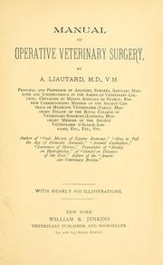 Cover of: Manual of operative veterinary surgery by Alexandre François Augustin Liautard