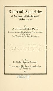 Railroad securities by Aaron M. Sakolski