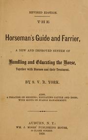 Cover of: The horseman's guide and farrier by S. V. R. York