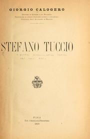Cover of: Stefano Tuccio [poeta drammatico latino del sec. 16] by Giorgio Calogero