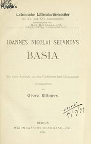 Cover of: Basia.: Mit einer Auswahl aus den Vorbildern und Nachahmern. Hrsg. von Georg Ellinger.