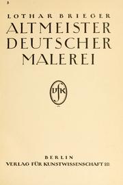 Cover of: Altmeister deutscher Malerei by Lothar Brieger
