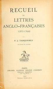 Recueil de lettres anglo-francaises, 1265-1399 by Frédéric Joseph Tanquerey
