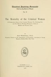 Cover of: The mentality of the criminal woman by Clara Jean Weidensall, Clara Jean Weidensall