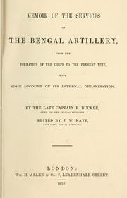 Cover of: Memoir of the services of the Bengal artillery ... ed. by J.W. Kaye.