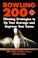 Cover of: Bowling 200+