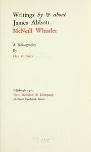 Cover of: Writings by & about James Abbott McNeill Whistler: a bibliography