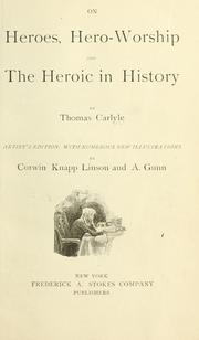 Cover of: On heroes, hero-worship, and the heroic in history. by Thomas Carlyle