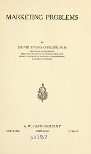 Cover of: Marketing problems by Copeland, Melvin Thomas