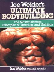 Joe Weider's ultimate bodybuilding by Joe Weider