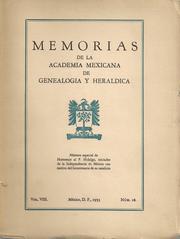 Memorias de la Academia Mexicana de Genealogía y Heráldica by Academia Mexicana de Genealogía y Heráldica